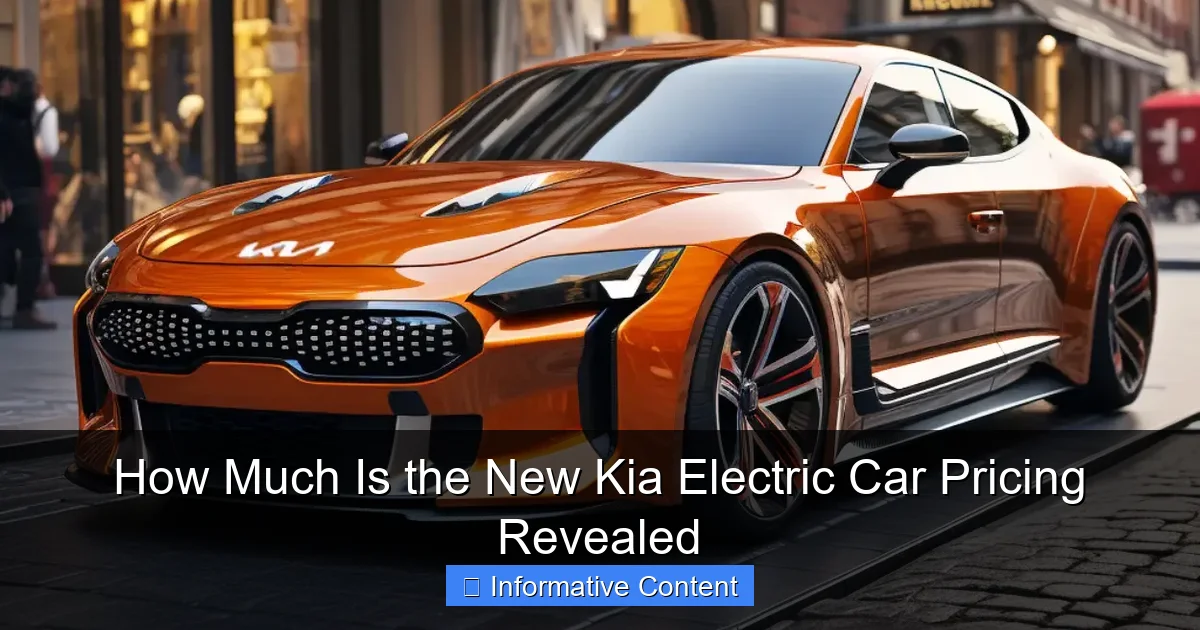 How Much Is the New Kia Electric Car Pricing Revealed