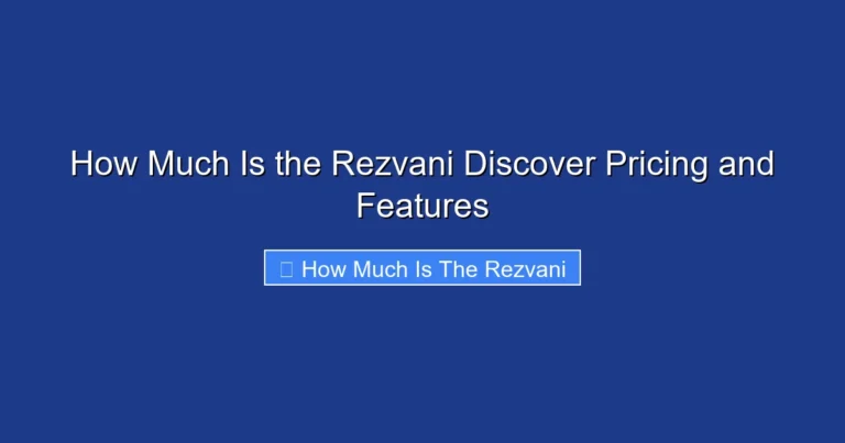 How Much Is the Rezvani Discover Pricing and Features