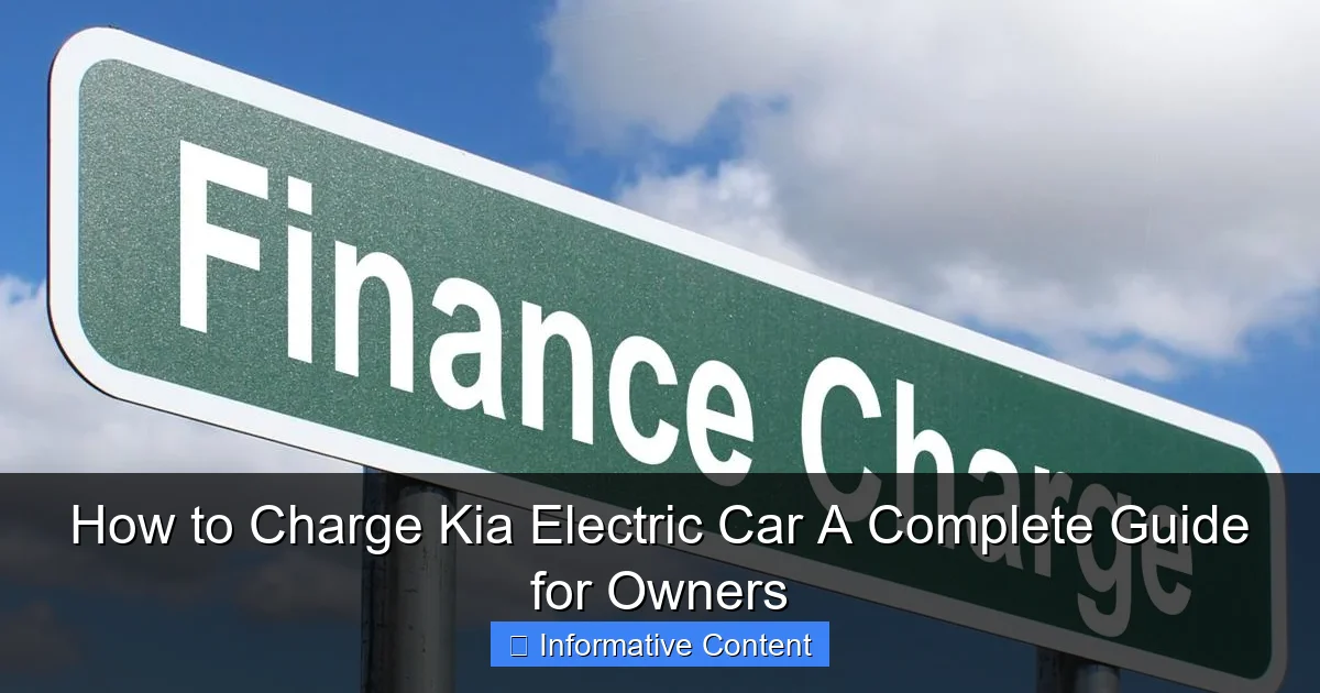 How to Charge Kia Electric Car A Complete Guide for Owners