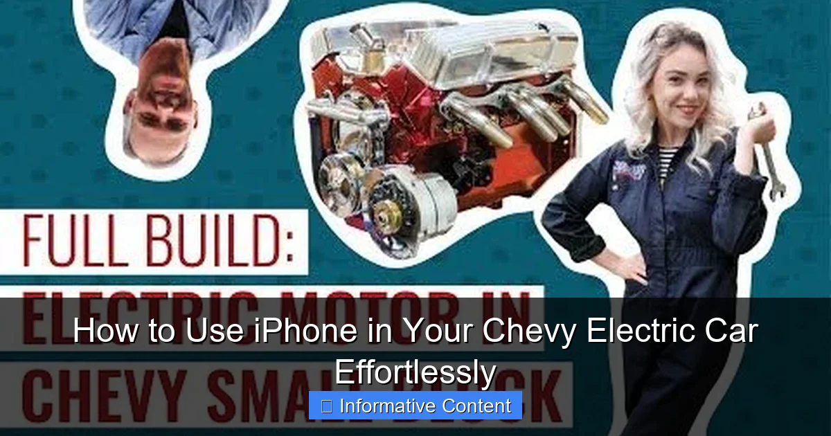 How to Use iPhone in Your Chevy Electric Car Effortlessly