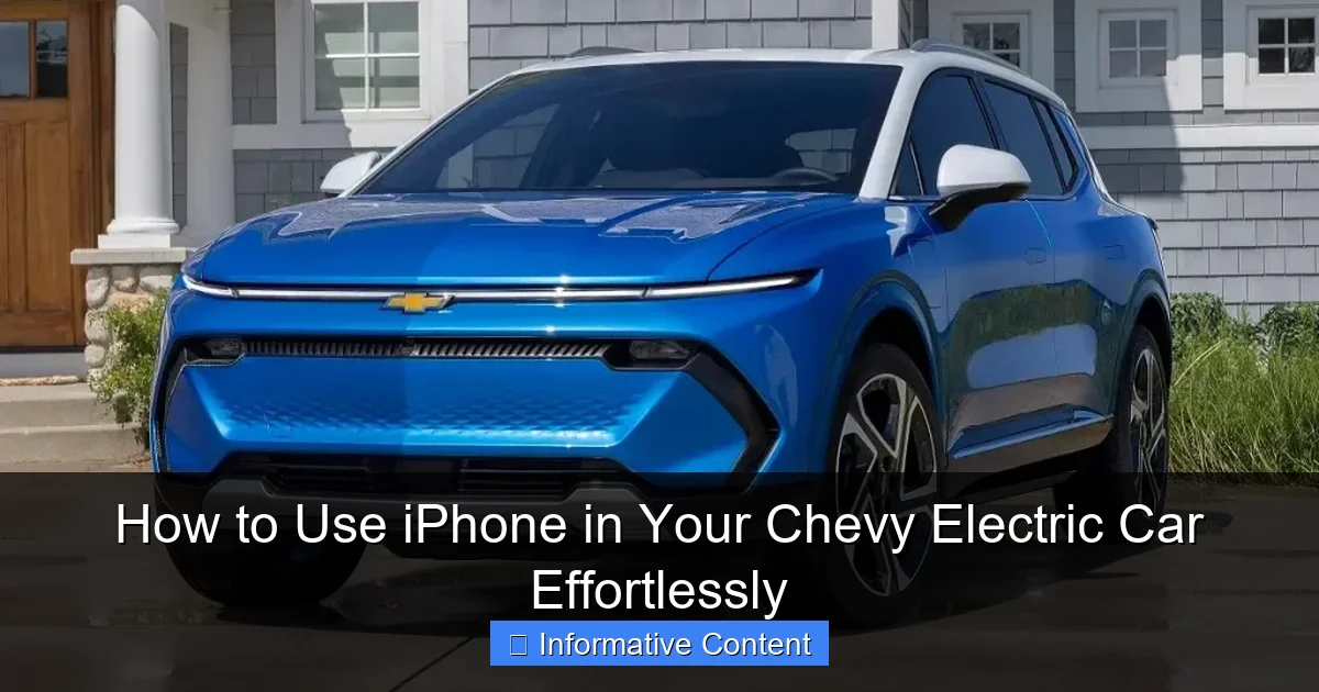 How to Use iPhone in Your Chevy Electric Car Effortlessly