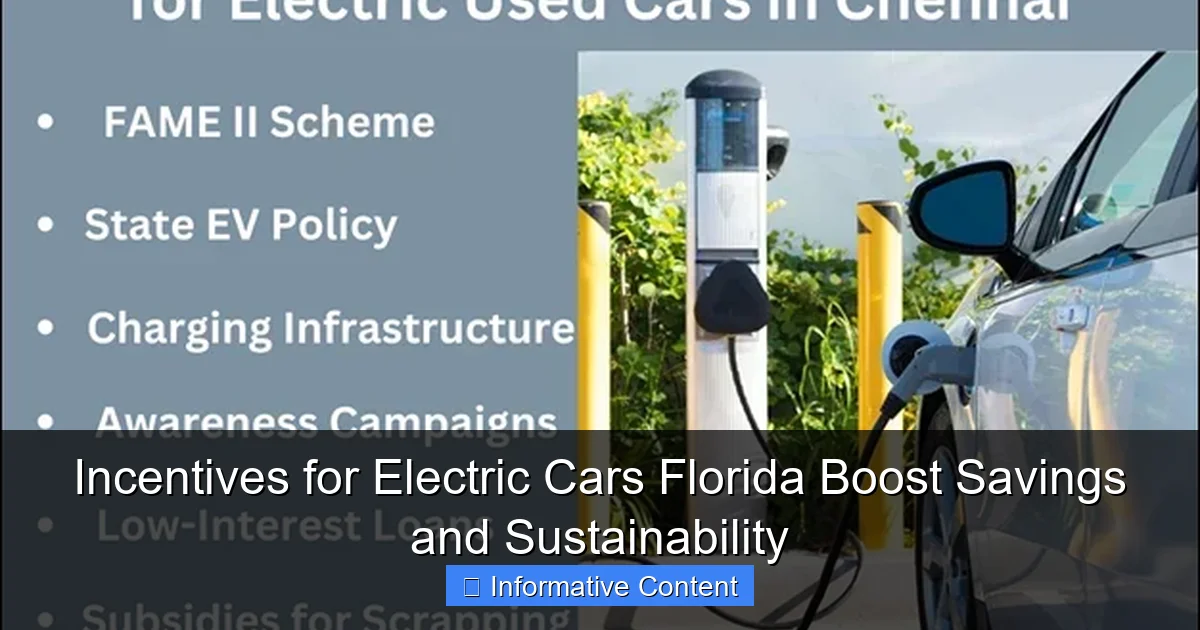 Incentives for Electric Cars Florida Boost Savings and Sustainability