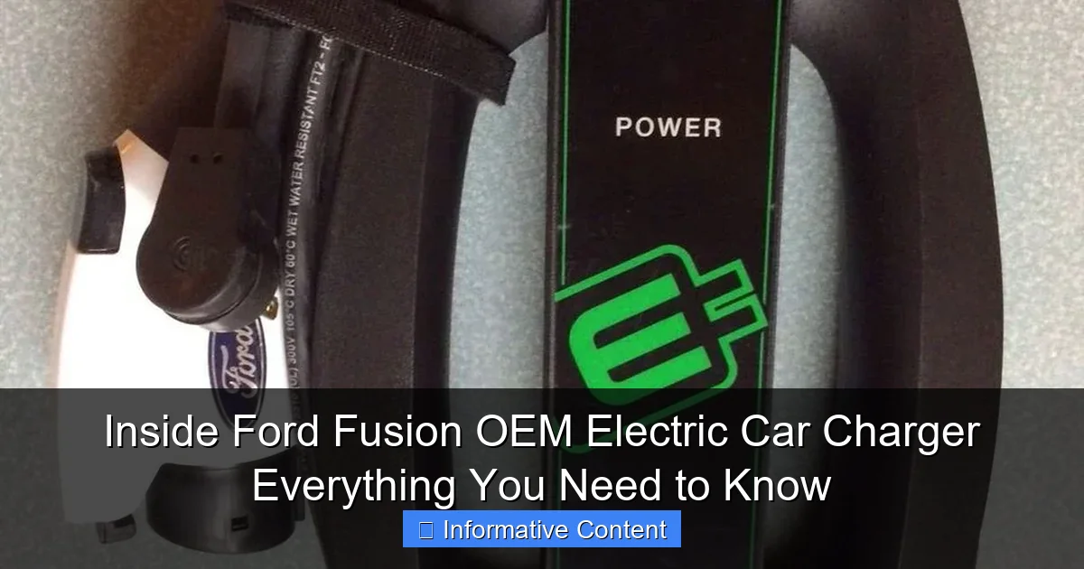 Inside Ford Fusion OEM Electric Car Charger Everything You Need to Know