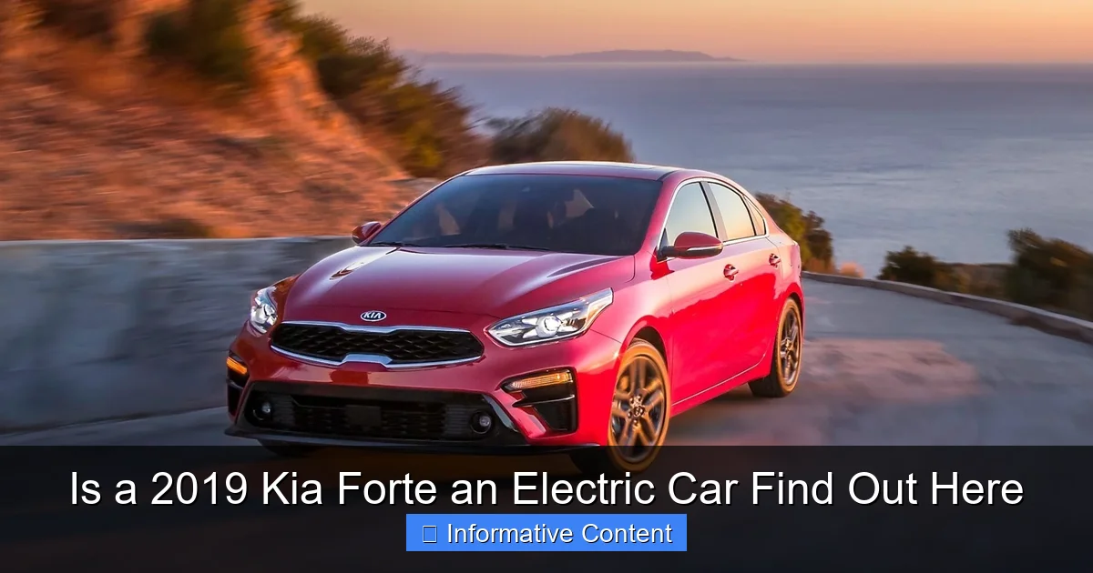 Is a 2019 Kia Forte an Electric Car Find Out Here