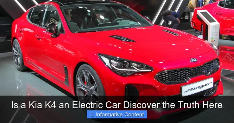 Is a Kia K4 an Electric Car Discover the Truth Here