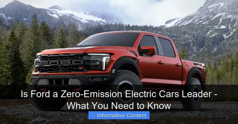 Is Ford a Zero-Emission Electric Cars Leader - What You Need to Know