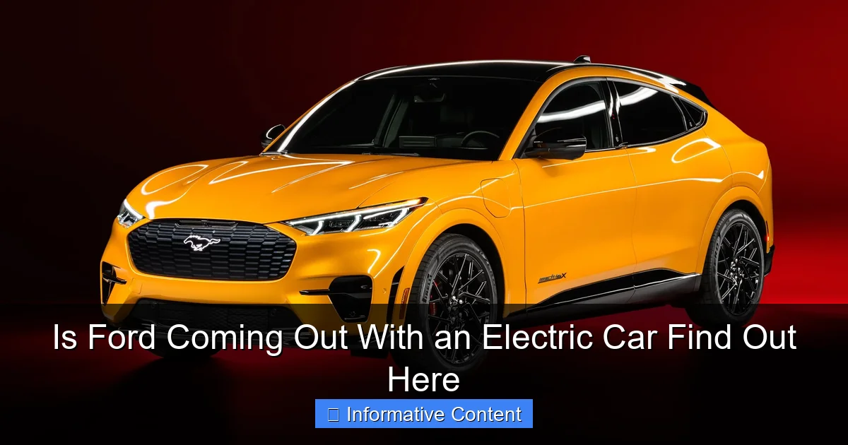Is Ford Coming Out With an Electric Car Find Out Here