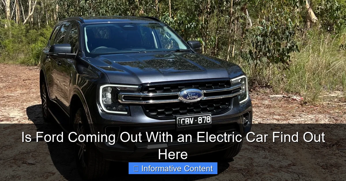 Is Ford Coming Out With an Electric Car Find Out Here