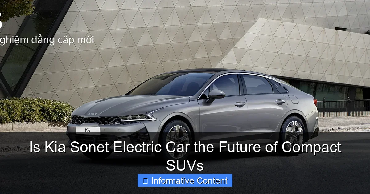 Is Kia Sonet Electric Car the Future of Compact SUVs