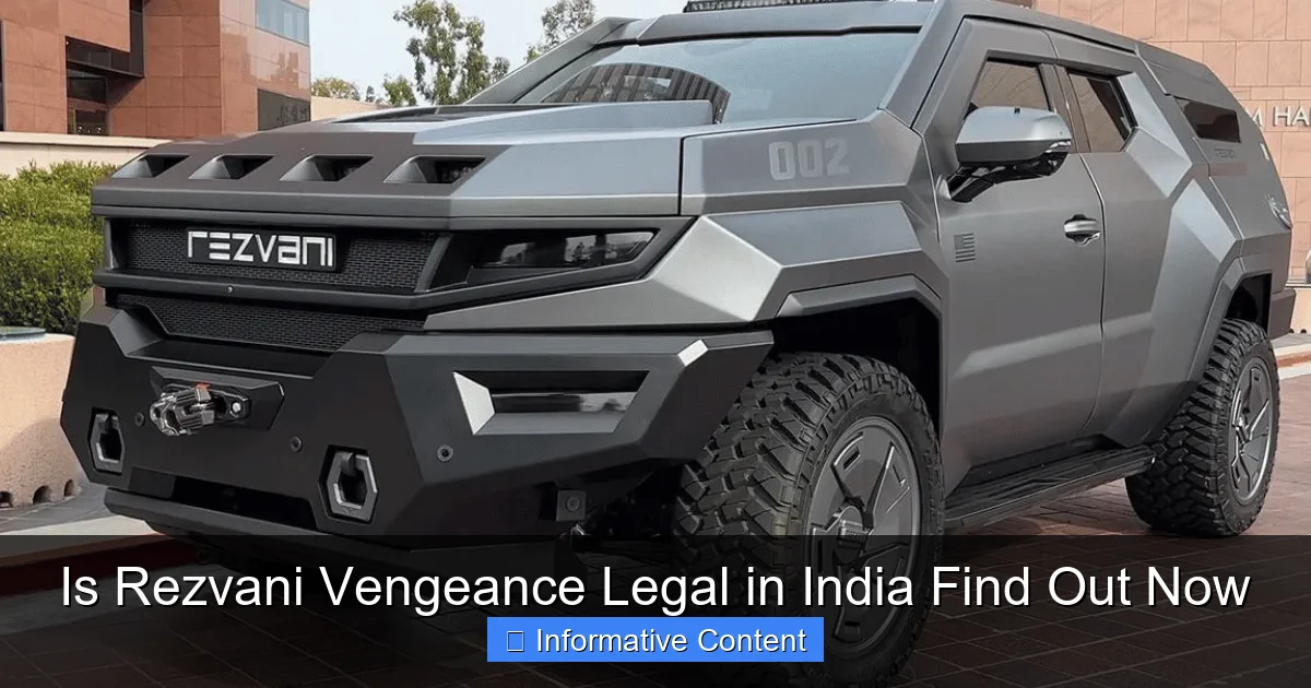 Is Rezvani Vengeance Legal in India Find Out Now