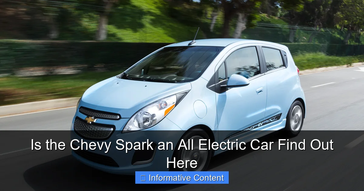Is the Chevy Spark an All Electric Car Find Out Here