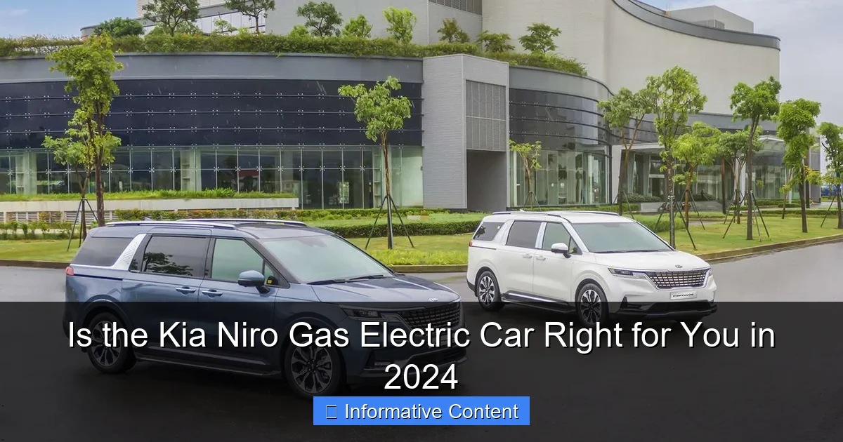 Is the Kia Niro Gas Electric Car Right for You in 2024