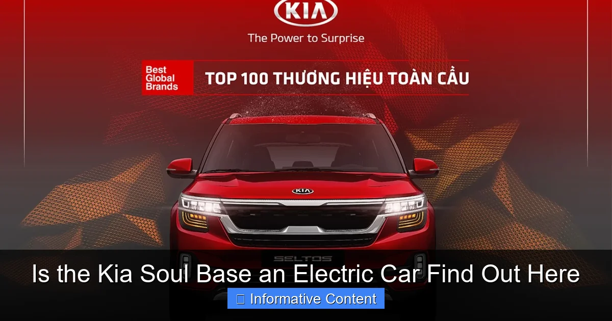 Is the Kia Soul Base an Electric Car Find Out Here