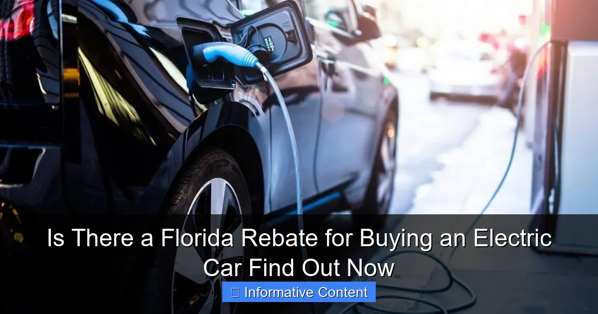 Is There a Florida Rebate for Buying an Electric Car Find Out Now