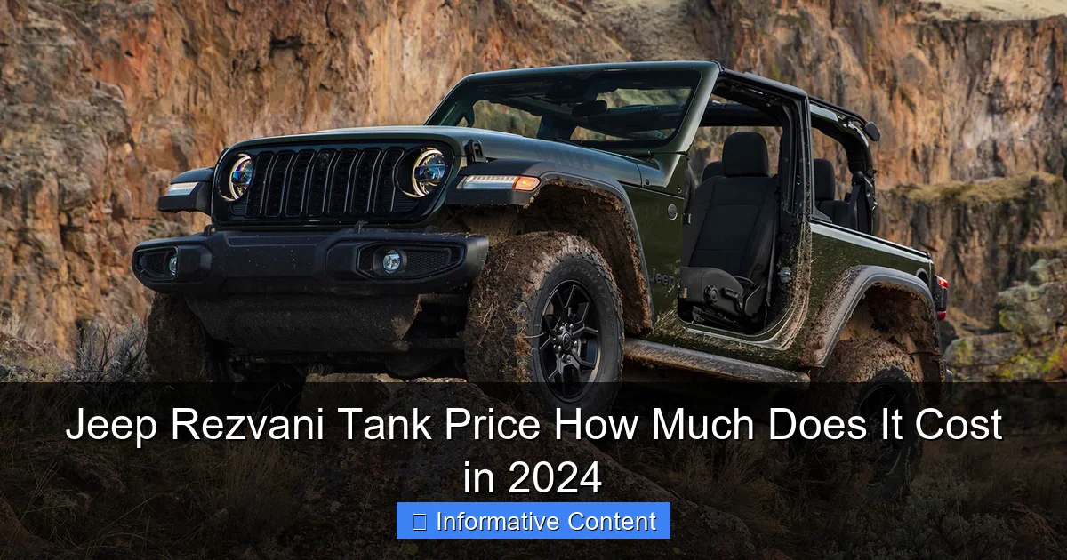 Jeep Rezvani Tank Price How Much Does It Cost in 2024