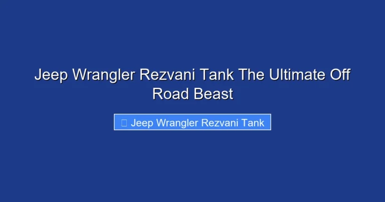 Jeep Wrangler Rezvani Tank The Ultimate Off Road Beast