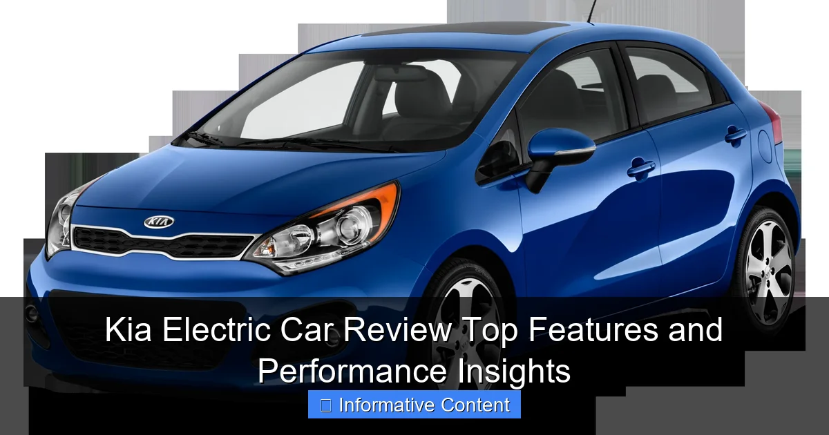 Kia Electric Car Review Top Features and Performance Insights