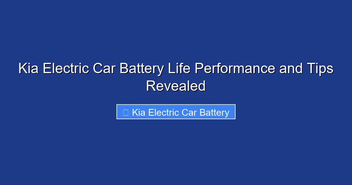 Kia Electric Car Battery Life Performance and Tips Revealed