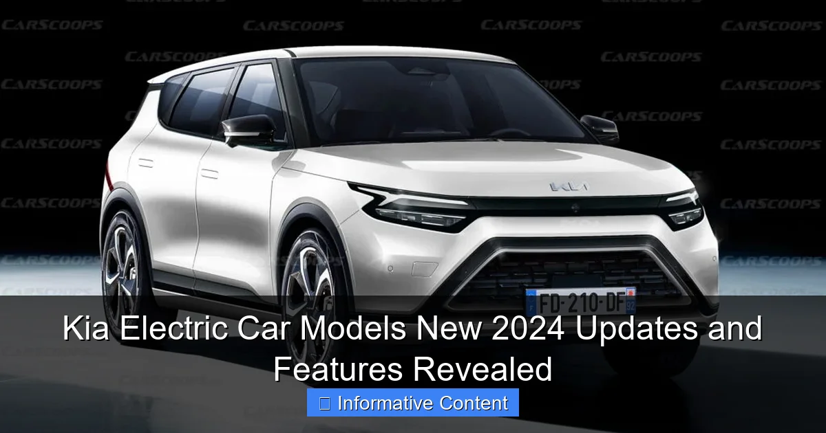 Kia Electric Car Models New 2024 Updates and Features Revealed