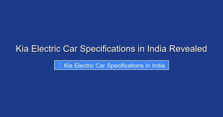 Kia Electric Car Specifications in India Revealed