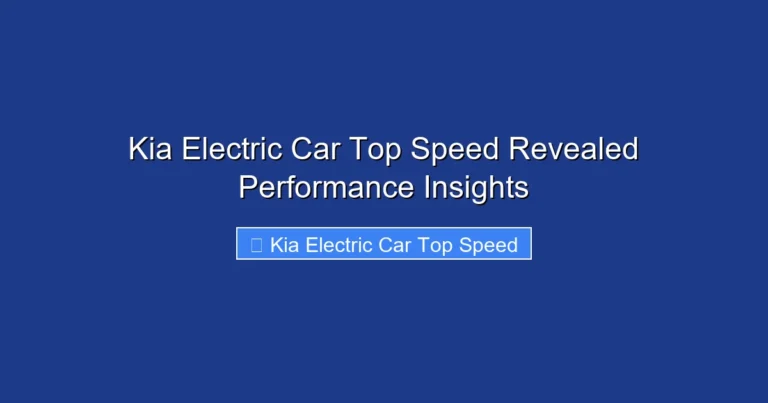 Kia Electric Car Top Speed Revealed Performance Insights