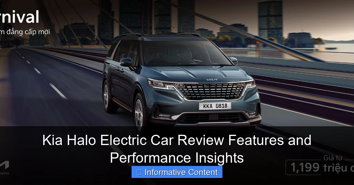 Kia Halo Electric Car Review Features and Performance Insights