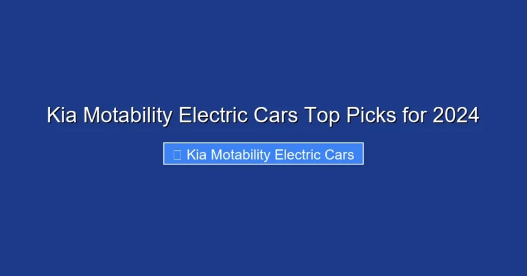 Kia Motability Electric Cars Top Picks for 2024