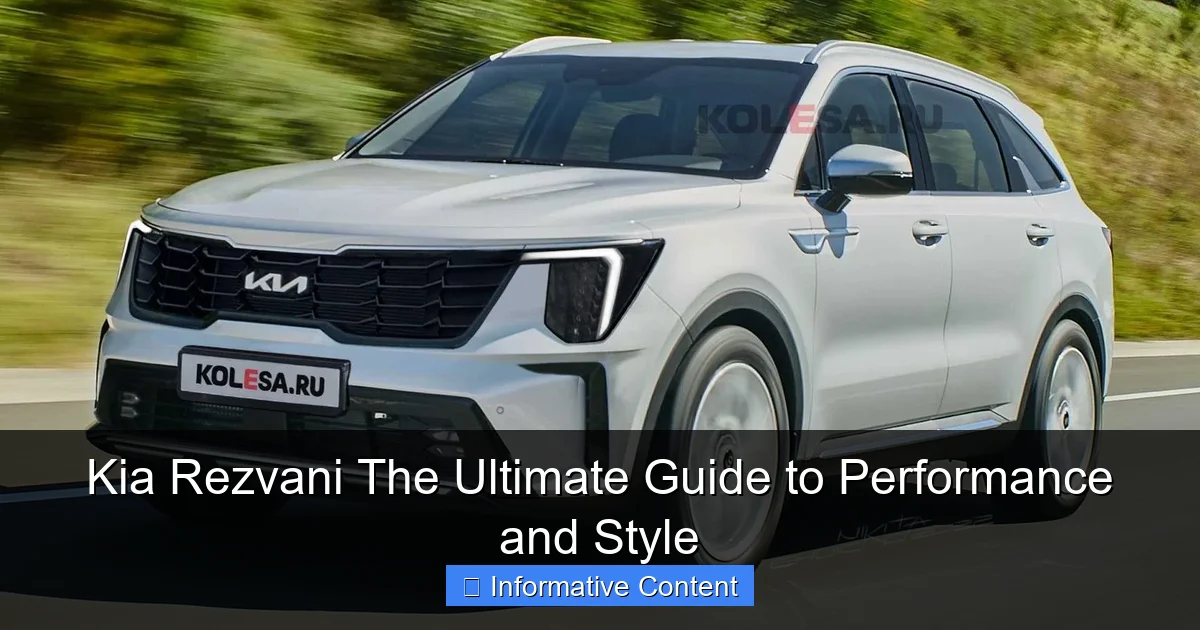 Kia Rezvani The Ultimate Guide to Performance and Style