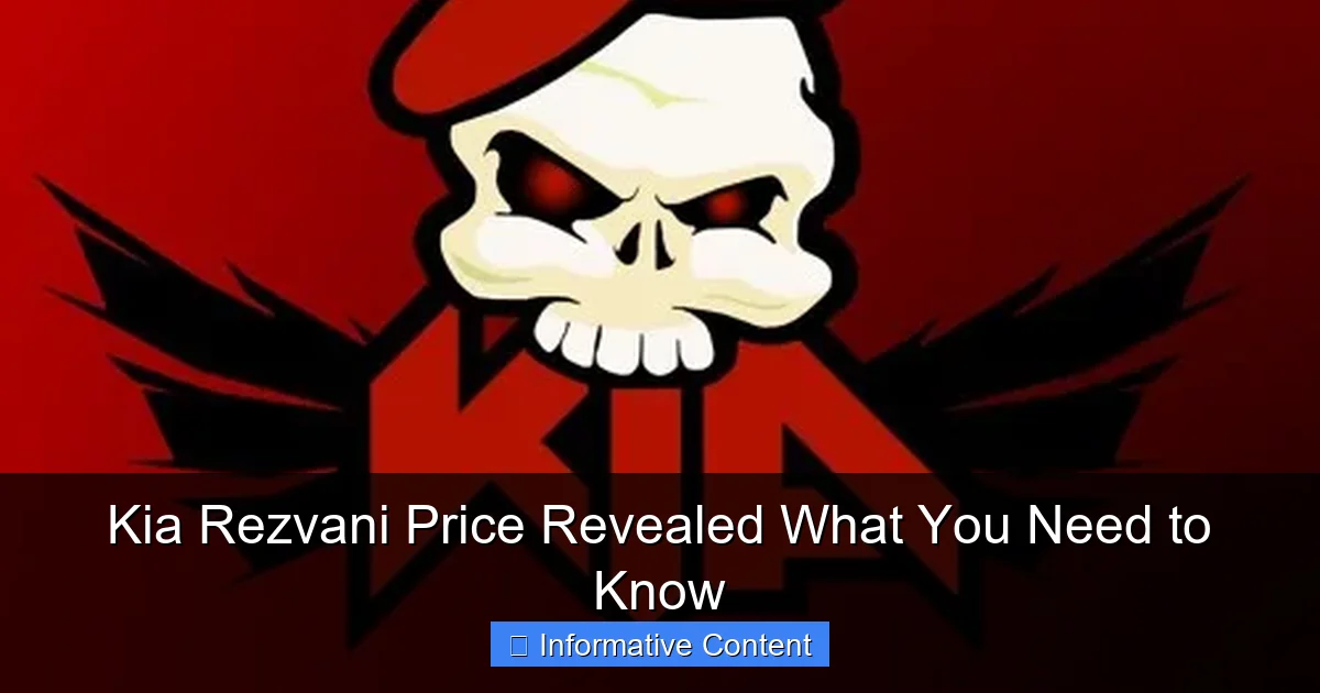 Kia Rezvani Price Revealed What You Need to Know