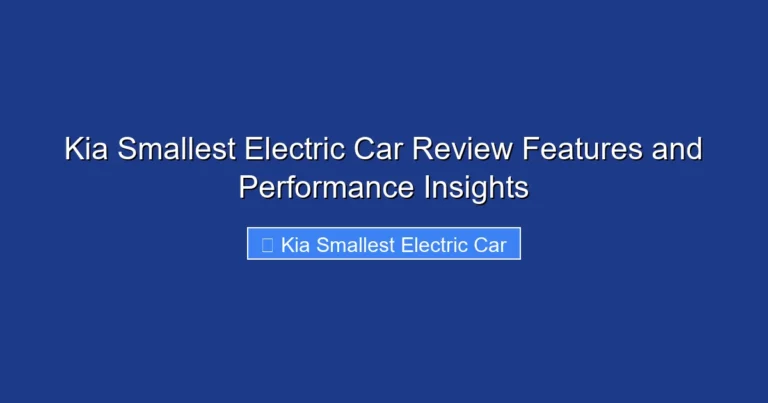 Kia Smallest Electric Car Review Features and Performance Insights