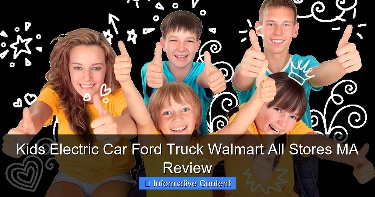 Kids Electric Car Ford Truck Walmart All Stores MA Review