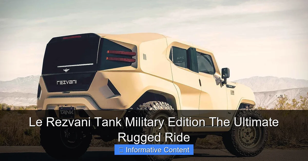 Le Rezvani Tank Military Edition The Ultimate Rugged Ride