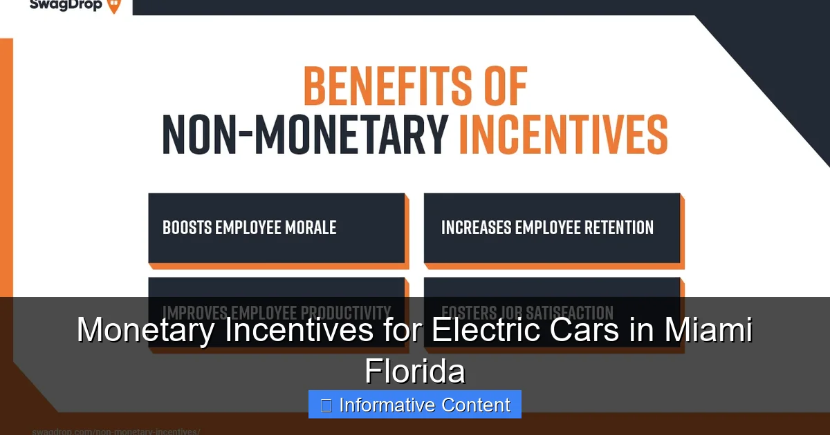 Monetary Incentives for Electric Cars in Miami Florida