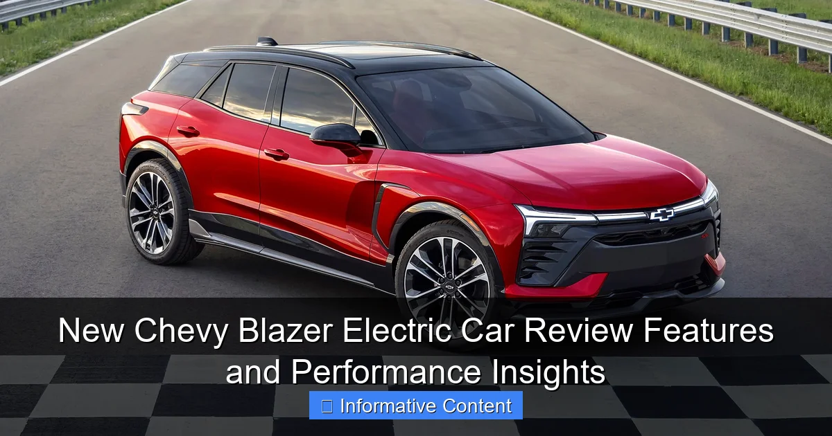 New Chevy Blazer Electric Car Review Features and Performance Insights