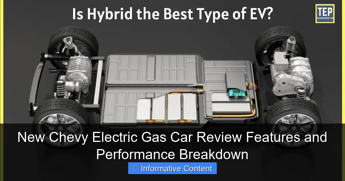 New Chevy Electric Gas Car Review Features and Performance Breakdown