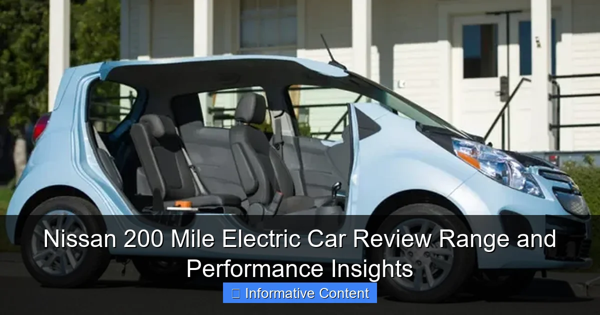 Nissan 200 Mile Electric Car Review Range and Performance Insights