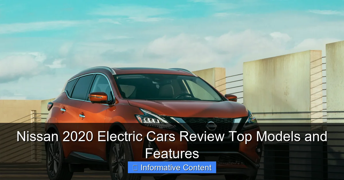 Nissan 2020 Electric Cars Review Top Models and Features