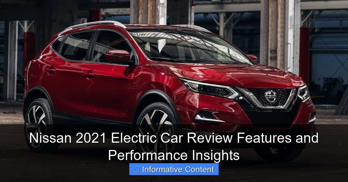 Nissan 2021 Electric Car Review Features and Performance Insights