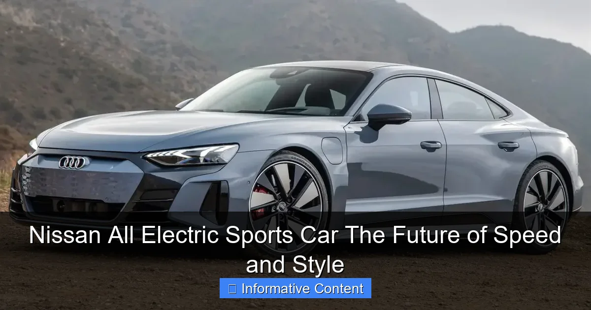 Nissan All Electric Sports Car The Future of Speed and Style