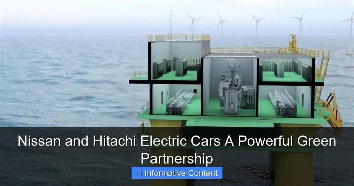 Nissan and Hitachi Electric Cars A Powerful Green Partnership