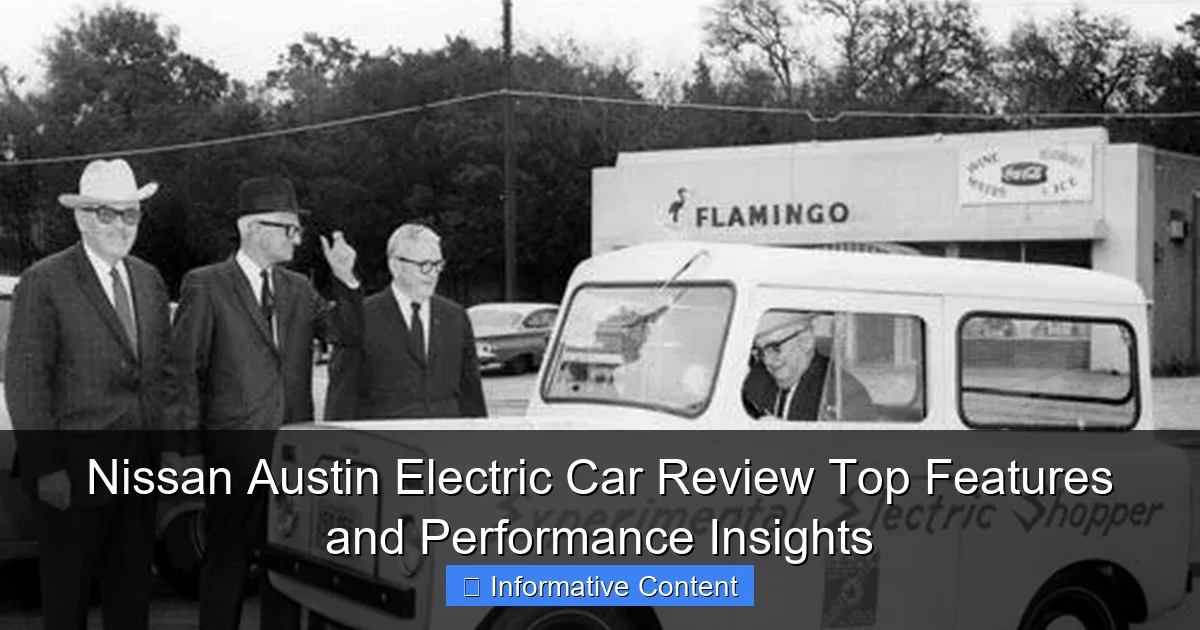 Nissan Austin Electric Car Review Top Features and Performance Insights
