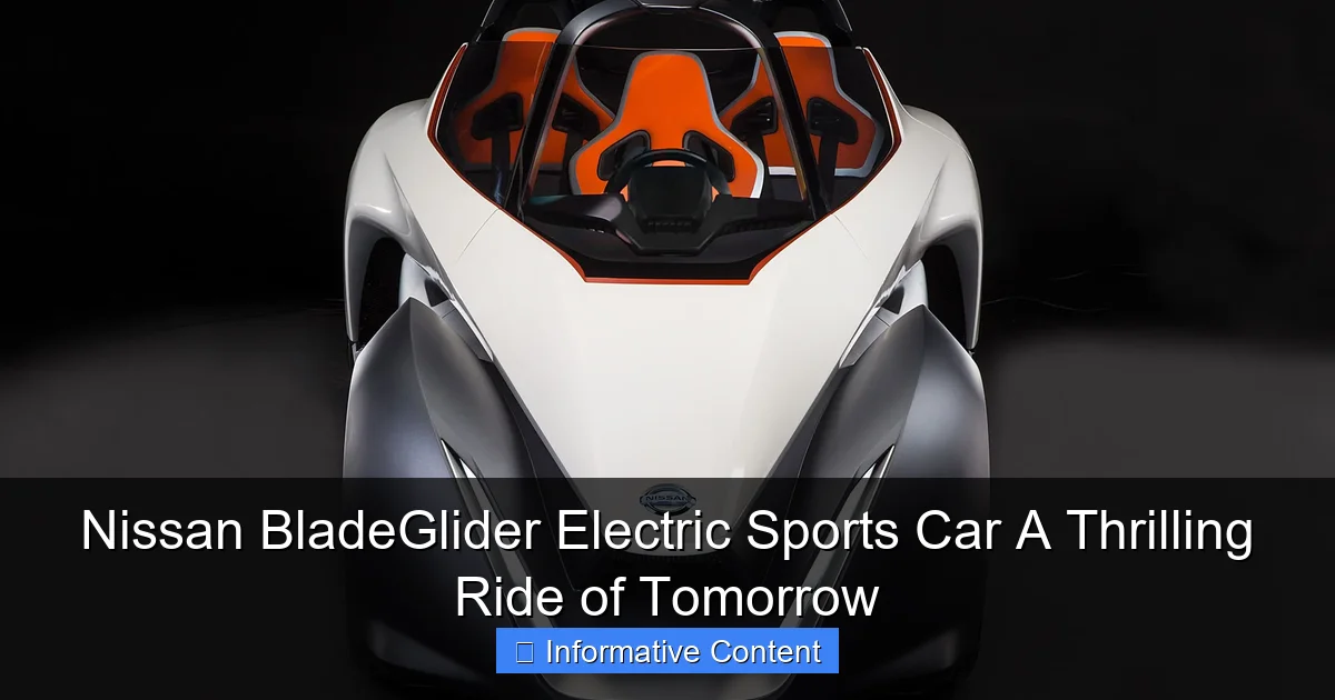 Nissan BladeGlider Electric Sports Car A Thrilling Ride of Tomorrow