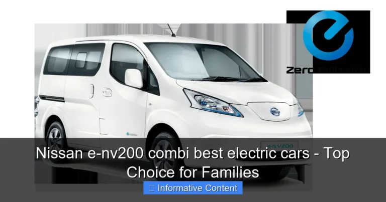 Nissan e-nv200 combi best electric cars - Top Choice for Families