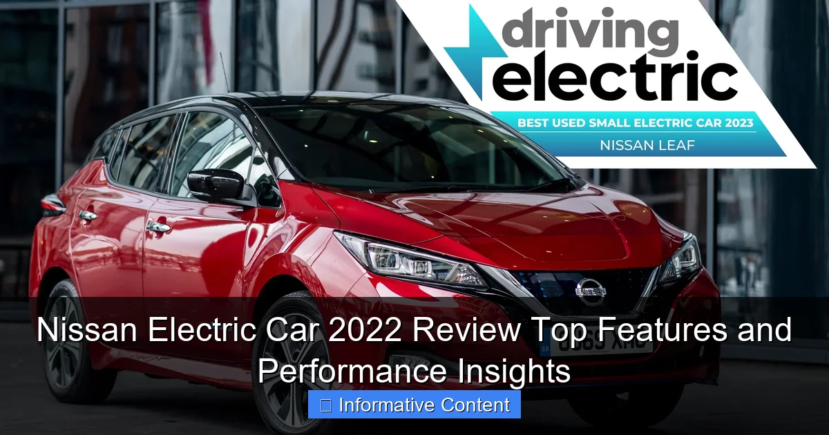 Nissan Electric Car 2022 Review Top Features and Performance Insights