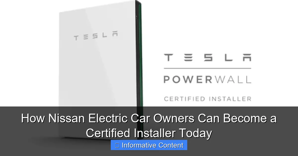 How Nissan Electric Car Owners Can Become a Certified Installer Today