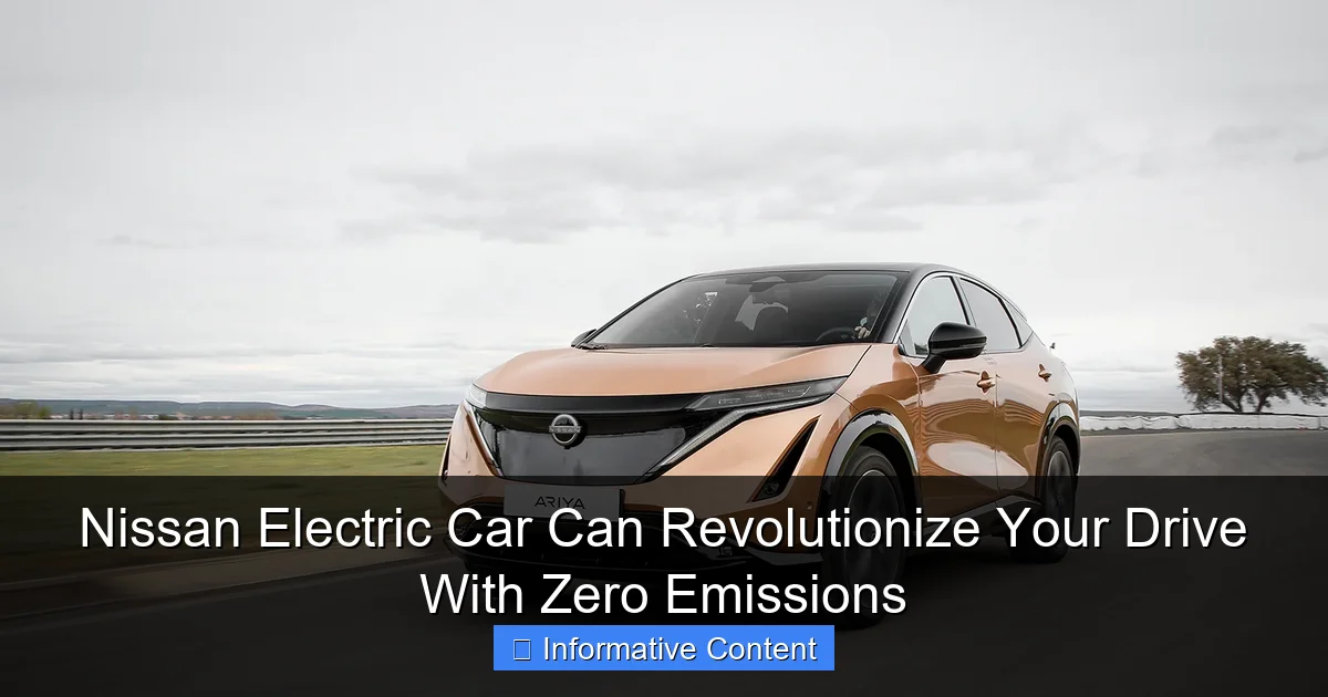 Nissan Electric Car Can Revolutionize Your Drive With Zero Emissions