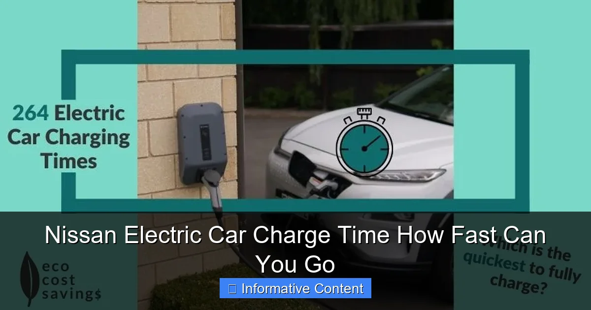 Nissan Electric Car Charge Time How Fast Can You Go