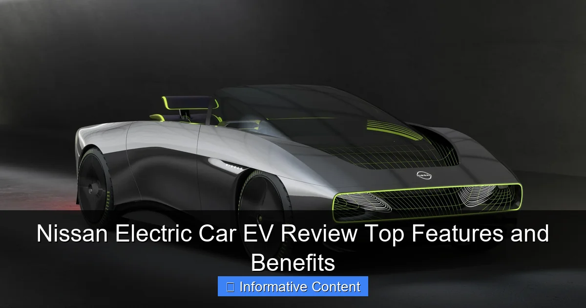 Nissan Electric Car EV Review Top Features and Benefits