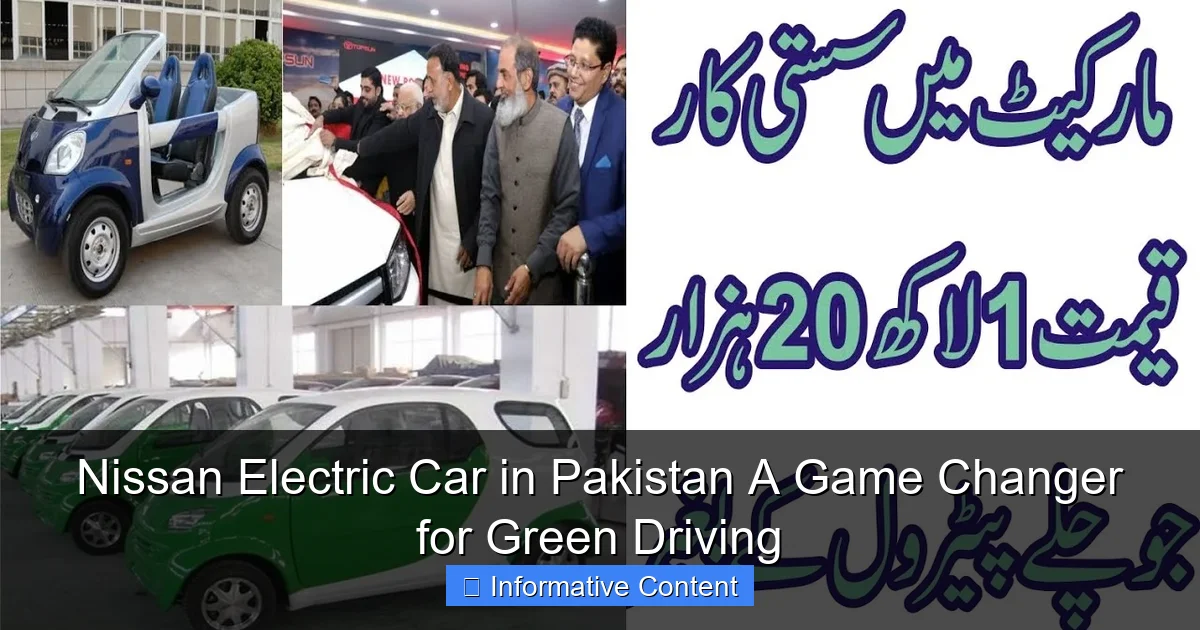 Nissan Electric Car in Pakistan A Game Changer for Green Driving