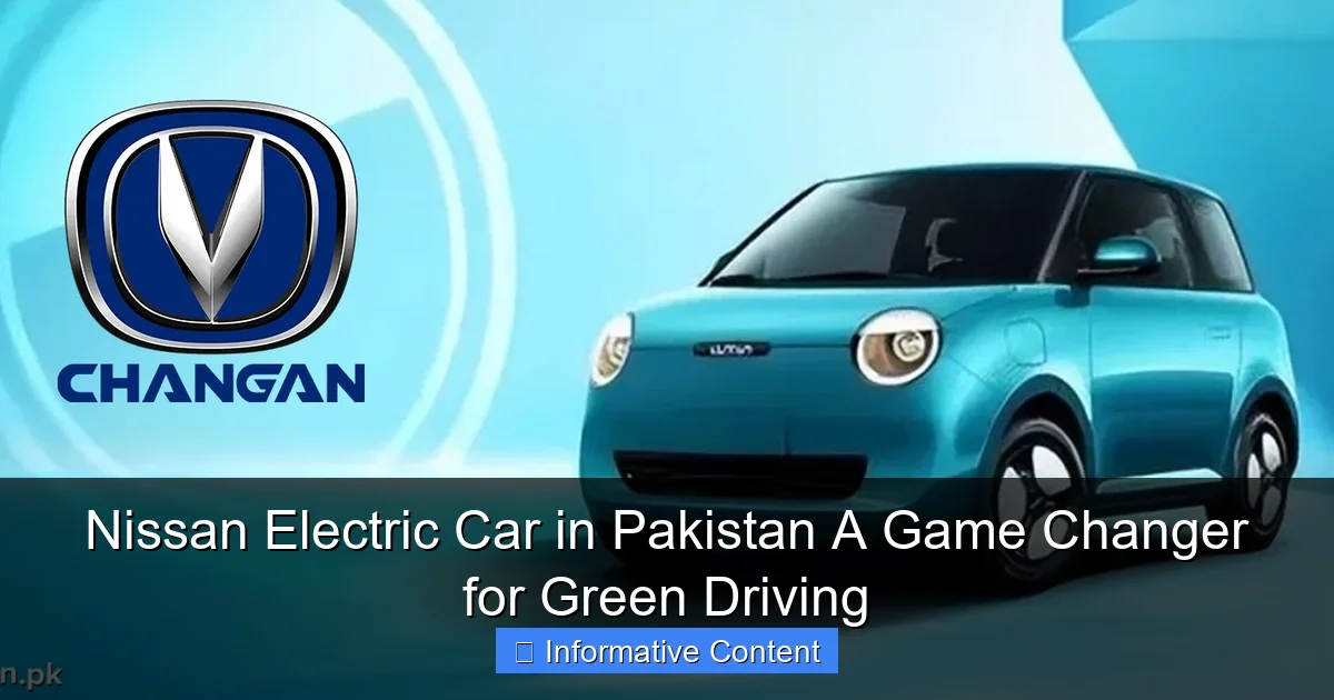 Nissan Electric Car in Pakistan A Game Changer for Green Driving